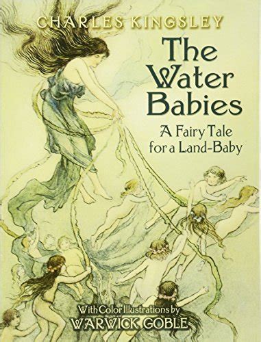 The Water-Babies A Fairy Tale for a Land-Baby Reader