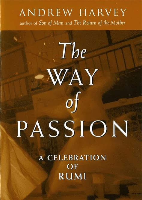 The Way of Passion A Celebration of Rumi Doc