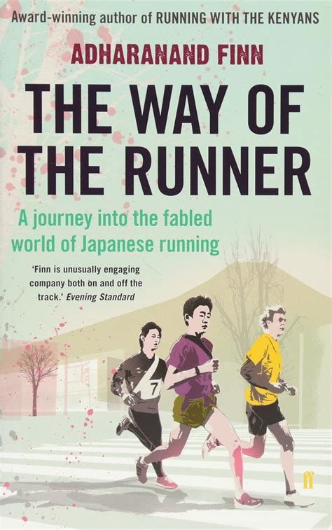 The Way of the Runner A Journey into the Fabled World of Japanese Running Reader
