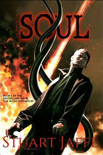 The Way of the Soul The Malja Chronicles Volume 6 Reader