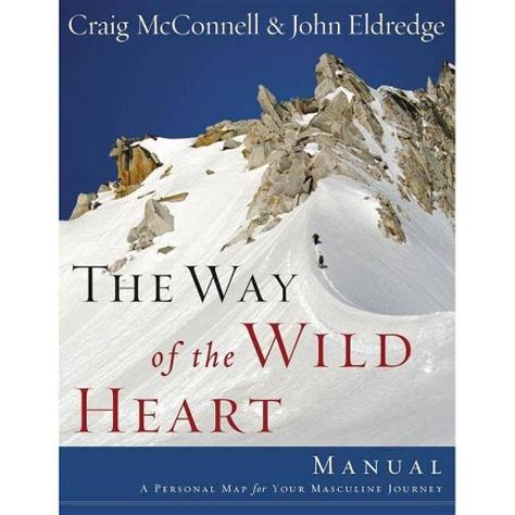 The Way of the Wild Heart Manual Doc