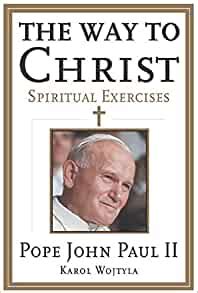 The Way to Christ Spiritual Exercises Epub