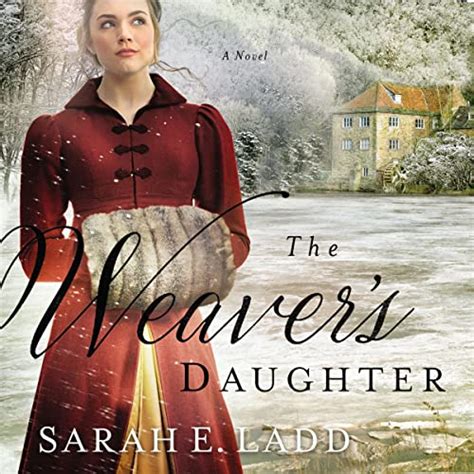 The Weaver s Daughter A Regency Romance Novel Kindle Editon