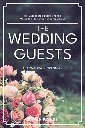 The Wedding Guests A Tassamara Short Story Reader