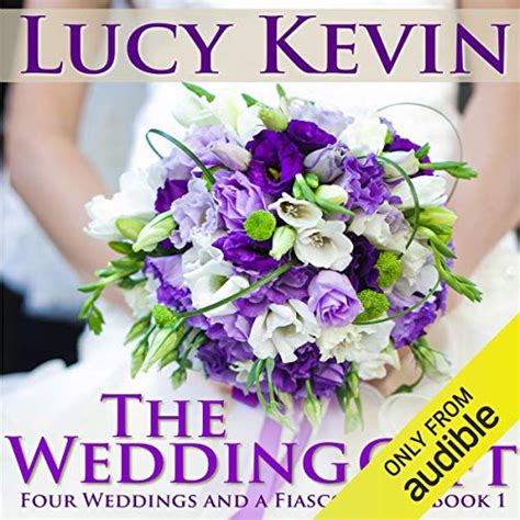 The Wedding Kiss Four Weddings and a Fiasco Book 5 Kindle Editon