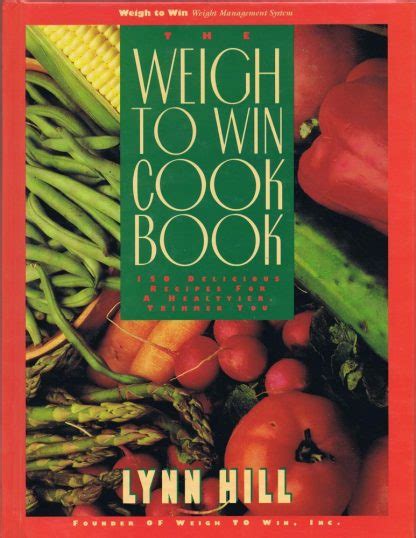 The Weigh to Win Cookbook Kindle Editon
