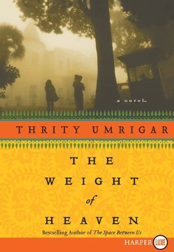 The Weight of Heaven A Novel Kindle Editon