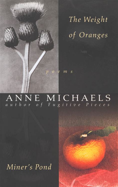 The Weight of Oranges Miner s Pond Reader