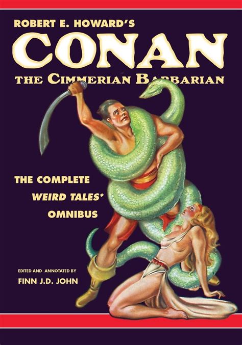 The Weird Tales of Conan the Barbarian Kindle Editon