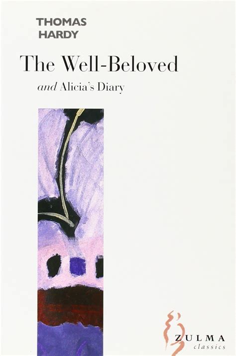 The Well-beloved AND Alicia s Diary Kindle Editon