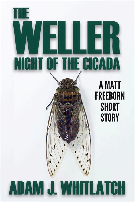 The Weller Night of the Cicada Kindle Editon