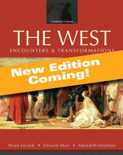 The West Encounters and Transformations 4th Edition Kindle Editon