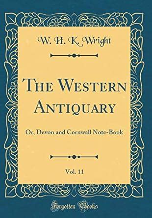 The Western Antiquary... Reader