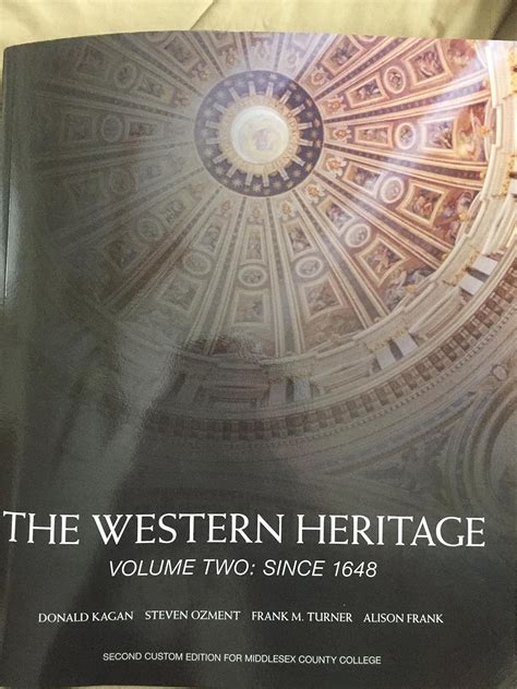 The Western Heritage Since 1648 Middlesex County College custom Volume 2 Kindle Editon