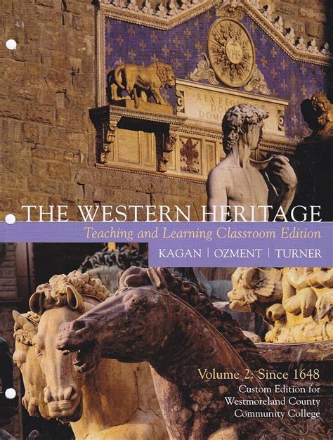 The Western Heritage Teaching and Learning Classroom Edition Volume 2 Since 1648 6th Edition Doc