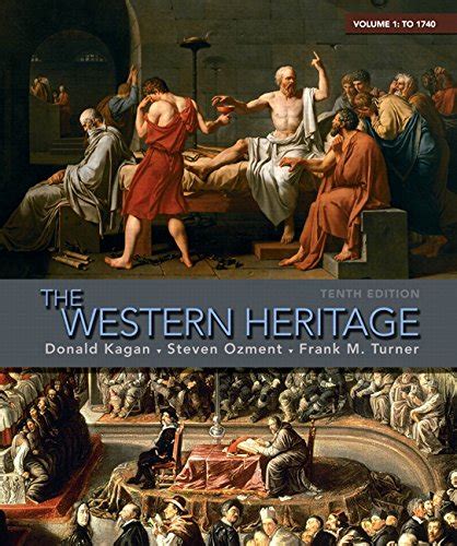 The Western Heritage Volume 1 with Prentice Hall Primary Source Documents in Western Civilization DVD 10th Edition Doc