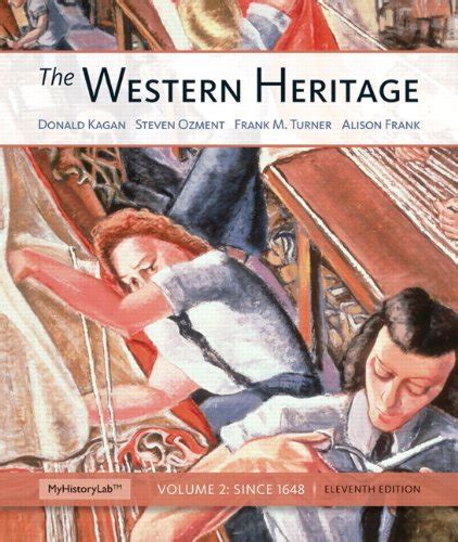 The Western Heritage Volume 2 Plus NEW MyHistoryLab with eText Access Card Package 11th Edition Epub