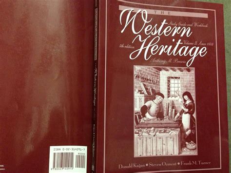 The Western Heritage Volume II Since 1648 Study Guide and Workbook Seventh Edition Epub