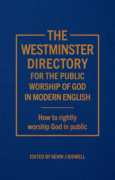 The Westminster Directory of Public Worship Doc