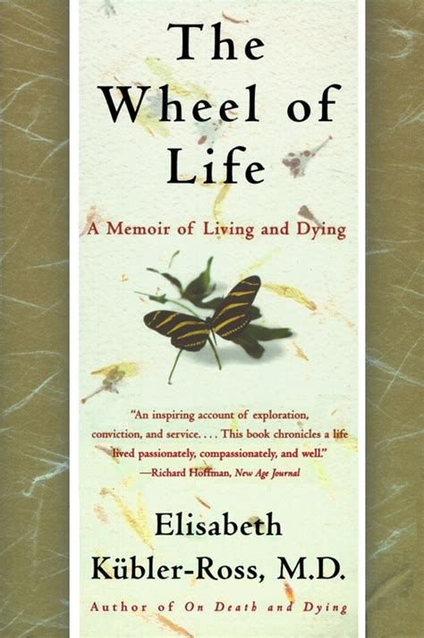 The Wheel of Life A Memoir of Living and Dying PDF
