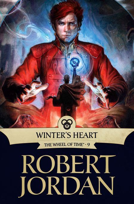 The Wheel of Time By Robert Jordan Book 9 Winter s Heart ~ Book 10 Crossroads of Twlight ~ Book 11 Knife of Dreams First Editions The Wheel of Time 9 ~ 10 ~ 11 Epub