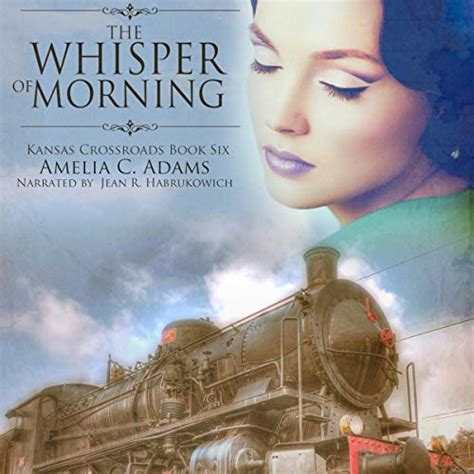 The Whisper of Morning Kansas Crossroads Book 6 PDF