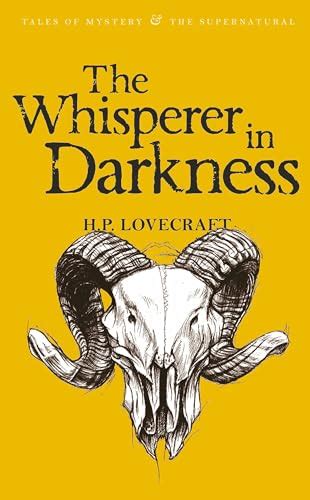 The Whisperer in Darkness Collected Short Stories Vol I Tales of Mystery and the Supernatural Kindle Editon