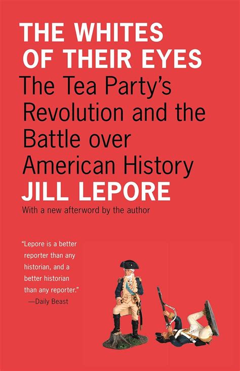 The Whites of Their Eyes The Tea Party' Kindle Editon