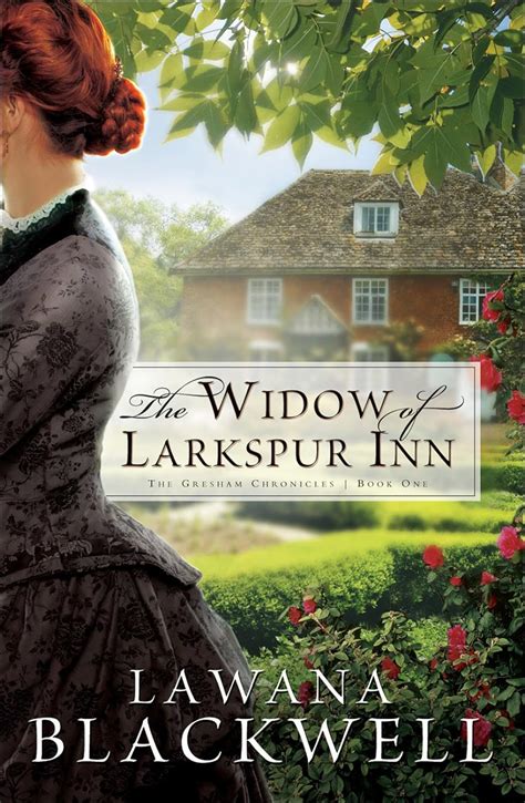 The Widow of Larkspur Inn The Gresham Chronicles Book 1 Epub