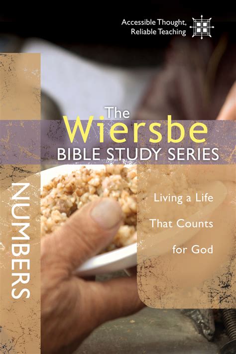 The Wiersbe Bible Study Series Numbers Living a Life That Counts for God Doc