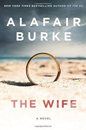 The Wife A Novel of Psychological Suspense Kindle Editon