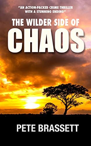 The Wilder Side of Chaos an action-packed crime thriller with a stunning ending Reader