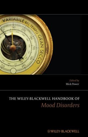 The Wiley-Blackwell Handbook of Mood Disorders 2nd Edition Doc