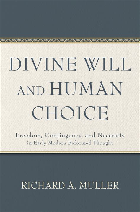 The Will Divine and Human Kindle Editon