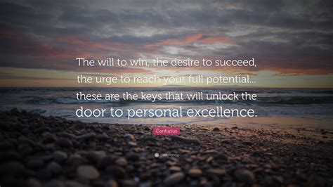 The Will to Succeed: Unlocking Your Full Potential