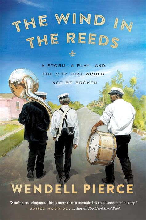 The Wind in the Reeds A Storm A Play and the City That Would Not Be Broken PDF