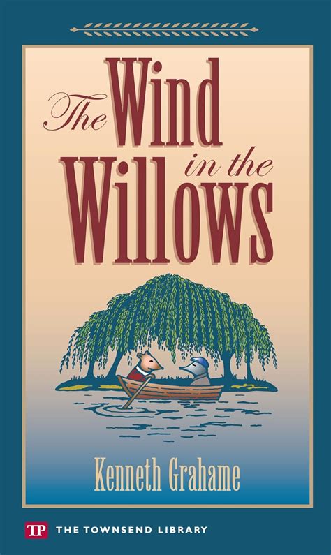 The Wind in the Willows Townsend Library Edition PDF