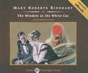 The Window at the White Cat with eBook Tantor Unabridged Classics Doc