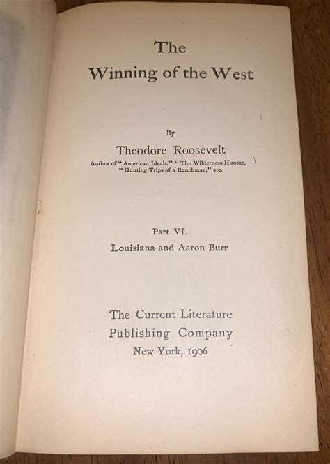 The Winning of the West Vol 6 Louisiana and Aaron Burr Classic Reprint Kindle Editon