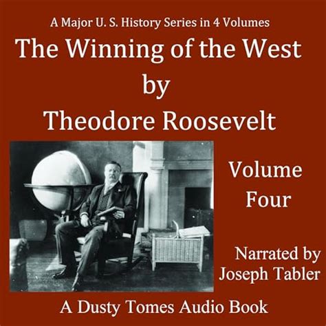 The Winning of the West Volume IV Epub