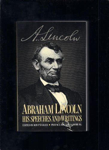 The Wisdom of Abraham Lincoln Being Extracts from the Speeches State Papers and Letters of the Great President Volume C2 PDF