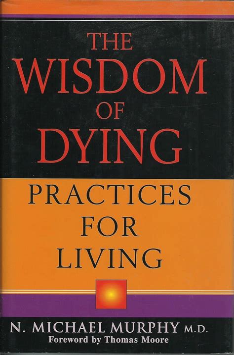 The Wisdom of Dying Practices For Living Doc