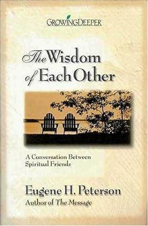 The Wisdom of Each Other A Conversation Between Spiritual Friends Doc