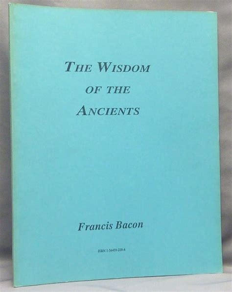 The Wisedome of the Ancients Classic Reprint Doc