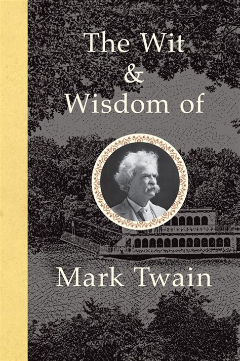 The Wit and Wisdom of Mark Twain Doc