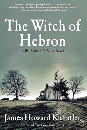 The Witch of Hebron A World Made by Hand Novel World Made by Hand Novels Epub