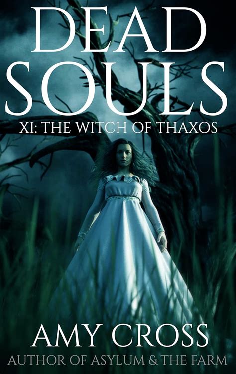 The Witch of Thaxos Dead Souls Doc