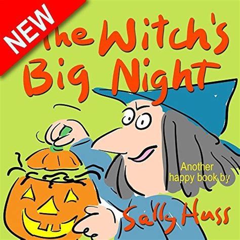 The Witch s Big Night Funny Rhyming Bedtime Story Children s Picture Book About Making Friends
