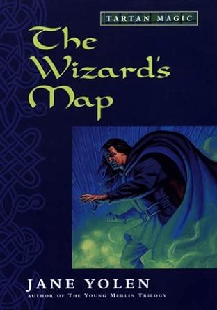 The Wizard s Map Tartan Magic Book One Reader