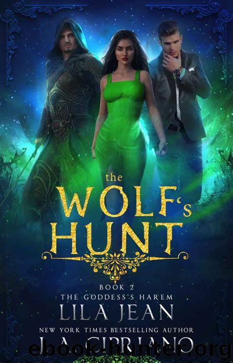 The Wolf s Hunt The Goddess s Harem Volume 2 Doc